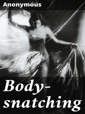 cover image of Body-snatching